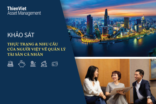 Thực trạng và nhu cầu của người Việt về Quản lý tài sản cá nhân